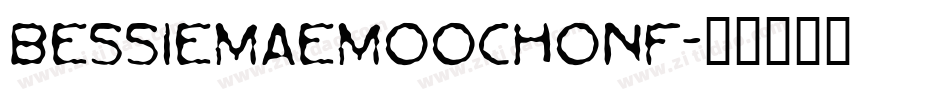 BessieMaeMoochoNF字体转换
