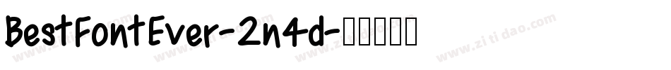 BestFontEver-2n4d字体转换