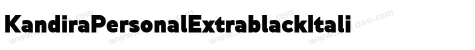 KandiraPersonalExtrablackItalic-lWzd字体转换