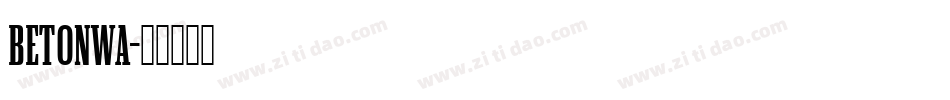 Betonwa字体转换