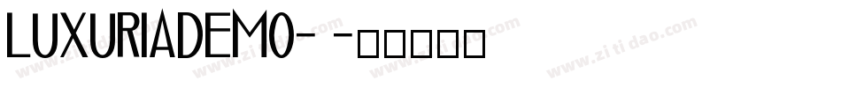 LuxuriaDemo-2字体转换