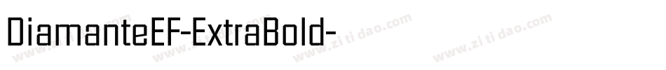 DiamanteEF-ExtraBold字体转换