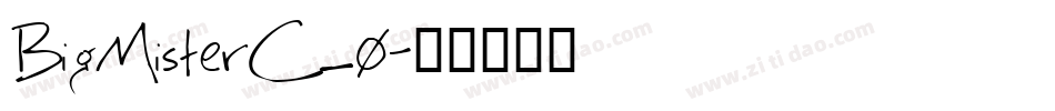 BigMisterC_0字体转换