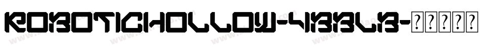 RoboticHollow-4BBlB字体转换