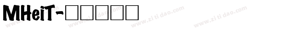 MHeiT字体转换