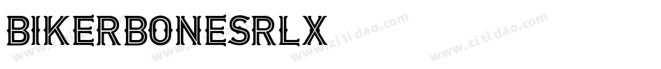 Bikerbones-6Rlx字体转换