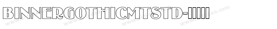 BinnerGothicMTStd字体转换