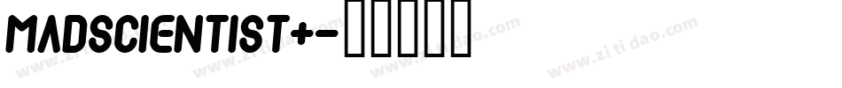 MADSCIENTIST+字体转换