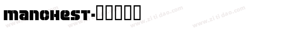 MANCHEST字体转换