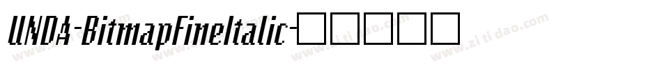 UNDA-BitmapFineItalic字体转换