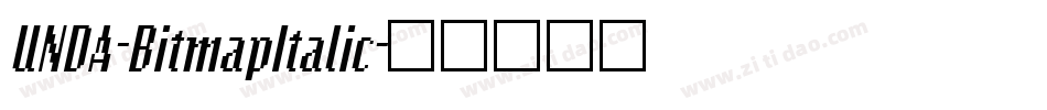 UNDA-BitmapItalic字体转换