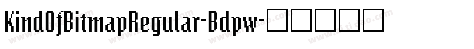 KindOfBitmapRegular-Bdpw字体转换