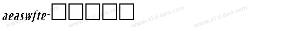 aeaswfte字体转换 aeaswfte字体转换