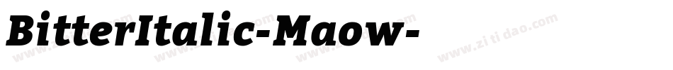 BitterItalic-Maow字体转换