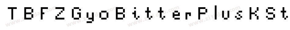 TBFZGyoBitterPlusKSt字体转换