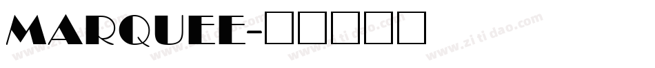 MARQUEE字体转换
