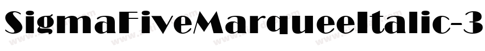 SigmaFiveMarqueeItalic-3rxL字体转换