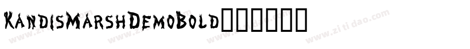 KandisMarshDemoBold字体转换