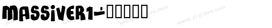 MASSIVER1字体转换