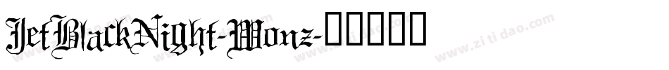 JetBlackNight-Wonz字体转换