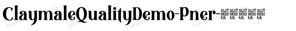 ClaymaleQualityDemo-Pner字体转换