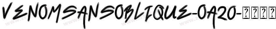 VenomSansOblique-oA20字体转换