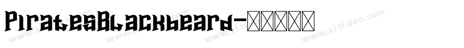PiratesBlackbeard字体转换