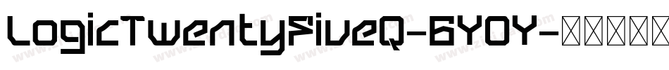 LogicTwentyFiveQ-6YOY字体转换