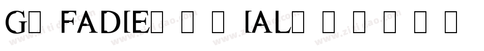 GTFAdieuTRIAL字体转换