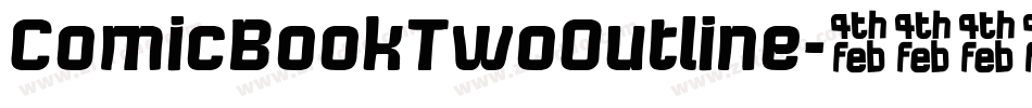 ComicBookTwoOutline字体转换