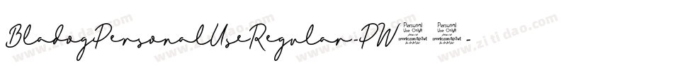 BladogPersonalUseRegular-PW77字体转换