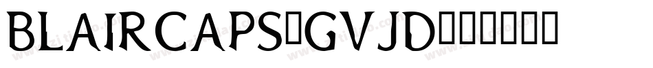 BlairCaps-GvJD字体转换