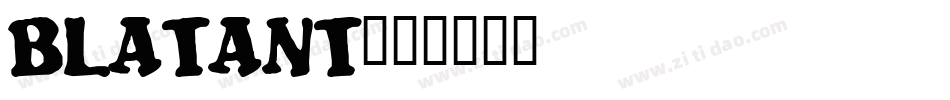 blatant字体转换
