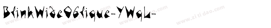 BlinkWideOblique-YWqL字体转换