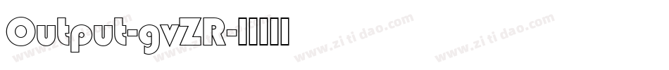 Output-gvZR字体转换