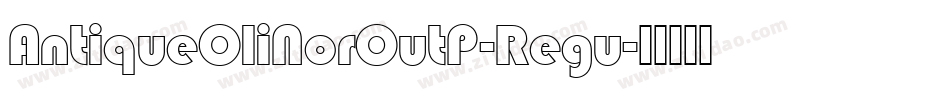 AntiqueOliNorOutP-Regu字体转换
