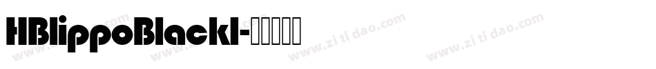 HBlippoBlack1字体转换