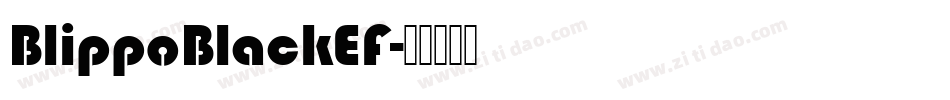 BlippoBlackEF字体转换