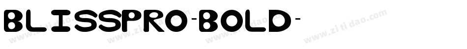 BLISSPRO-BOLD字体转换