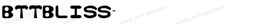bttbliss字体转换