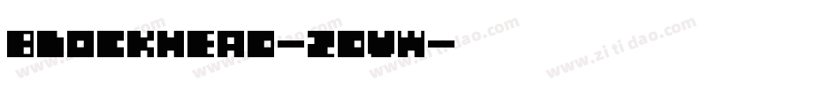Blockhead-2dvW字体转换