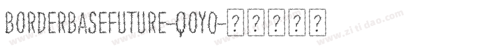 BorderBaseFuture-qoY0字体转换