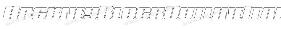 HackneyBlockOutlineItalic-8wen字体转换 HackneyBlockOutlineItalic-8wen字体转换