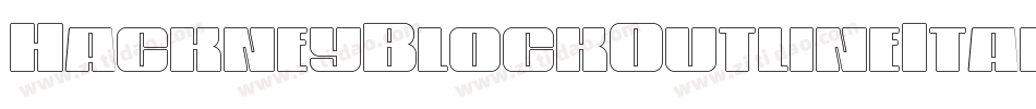 HackneyBlockOutlineItalic-8wen字体转换 HackneyBlockOutlineItalic-8wen字体转换