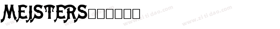 MEISTERS字体转换