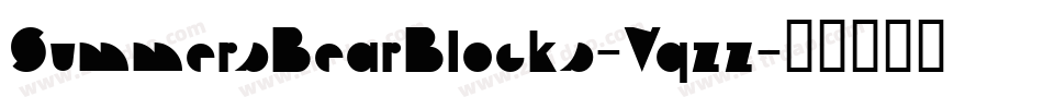 SummersBearBlocks-Vqzz字体转换