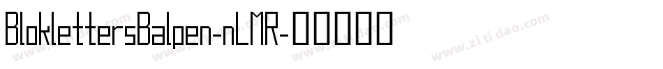 BloklettersBalpen-nLMR字体转换