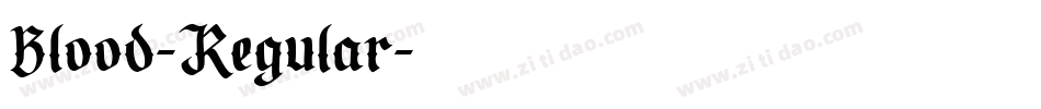Blood-Regular字体转换