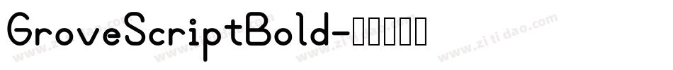 GroveScriptBold字体转换