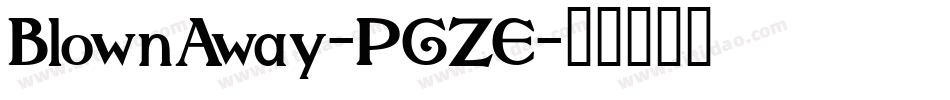 BlownAway-PGZE字体转换